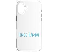 Tengo Hambre Funny I am hungry Case for iPhone 16 Plus