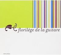 Tennant/Trio de Cologne/Roland Dyens/Odair Assad / - Florilege de la Guitare