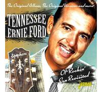 Tennessee Ernie Ford : Ol' Rockin' Ern Revisited: The Original Album, the