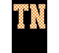Tennessee Journal: Black 6x9 Lined Notebook with Orange & White Checkered “TN” Letters - 100 Pages of Tennessee Pride