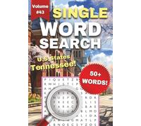 Tennessee One-Word Word Search Puzzle Book - Volume 43: Fun and Easy to Read Print about Tennessee, Museums, U.S States, and More | 1-Word Word Search Puzzle Book for Adults and Teens