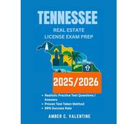 TENNESSEE REAL ESTATE LICENSE EXAM PREP 2025/2026: Mastering Property Knowledge to Secure Your Career Success
