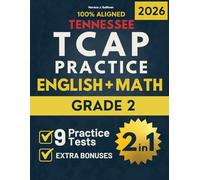 Tennessee TCAP Grade 2 ELA & Math Test Prep (2-In-1): Ace the TCAP with Our All-in-One Workbook & E-Learning Platform | Videos, Games, and Full-Length Tests (Tennessee TCAP Test Prep Series Grade 2)
