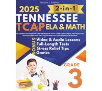 Tennessee TCAP Grade 3 ELA & Math Test Prep 2-in-1: The Ultimate All-in-One Prep for Third Grade: Master Both ELA & Math with One Complete, Tennessee-Aligned Workbook for Total Confidence