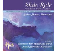 Tennessee Tech University Symphony Band - Works for Solo Trombone