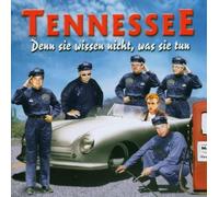 Tennessee - Tennessee-Denn Sie Wissen Nicht Was Sie Tun