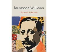 Tennessee Williams journal notebook American theater playwright: Lined papers 120 pages 9'6 Glossy cover