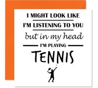 Tennis Birthday Card for Men Women - In my Head - Happy Birthday Card for Colleague Grandma Cousin Neighbour, 145mm Bday Greeting Cards