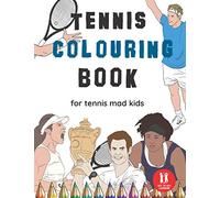 Tennis Colouring Book: Great Gift for Boys & Girls, Ages 4-12