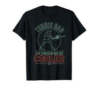 Tennis DAD Like A Regular DAD BUT Cooler Fun Dad T-Shirt