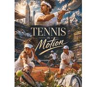 Tennis In Motion
