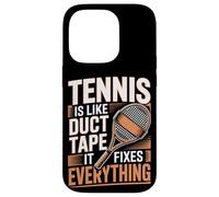 Tennis Is Like Duct Tape It Fixes Everything Case for iPhone 14 Pro