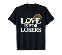 Tennis Love Joke for Losers, Tennis Player Funny Tennis Pun T-Shirt