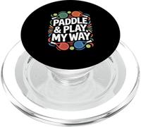 Tennis "Paddle and Play, My Way" Paddle Tennis PopSockets PopGrip for MagSafe