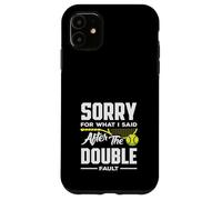 Tennis Player Sorry After The Double Fault Case for iPhone 11