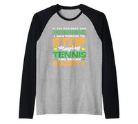 Tennis Player Stop Playing Tennis Society Raglan Baseball Tee
