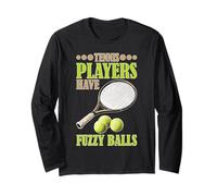 Tennis Players Have Fuzzy Balls Court Sports Long Sleeve T-Shirt
