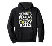 Tennis Players Have Fuzzy Balls Court Sports |- Pullover Hoodie