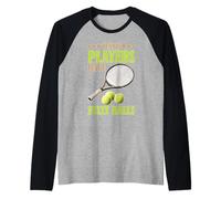 Tennis Players Have Fuzzy Balls Court Sports Raglan Baseball Tee