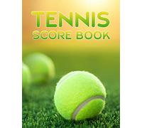 Tennis Score Book: Game Record Keeper for Singles or Doubles Play | Tennis Ball on Grass Court