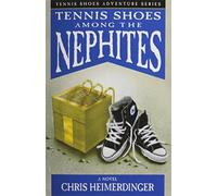 Tennis Shoes Among the Nephites
