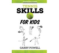 Tennis Skills for Kids