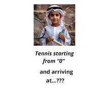 Tennis starting from "0" and arriving at...???