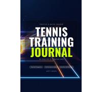 Tennis Training Journal & Match Log: Premium 6x9 Practice Notebook with Match Stats & Tactical Court Diagrams