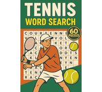 Tennis Word Search for Adults: 60 Challenging Puzzles Featuring Legends, Slams, Gear, and Tennis Trivia