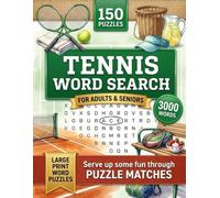 Tennis Word Search Puzzle Book: 150 Puzzles with 3,000 Court & Tennis Terms - Perfect Gift for Tennis Players, Coaches and Fans of All Skill Levels