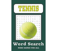 Tennis Word Search Puzzle Book: Word Searched with Easy to Read Print about Rackets, Sports, Scoring and More | 6 x 9 inches, 110 Pages | 50+ Puzzles … Gift for Vacation, Holiday and Free Times