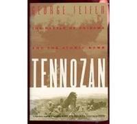 Tennozan: The Battle of Okinawa and the Atomic Bomb