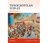 Tenochtitlan 1519-21: Clash of Civilizations: 321 (Campaign)