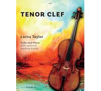 Tenor Clef with optional backing tracks (Cello and Piano) Lorna Taylor, Clifton Edition C323 (Previously SP550)