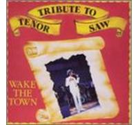 Tenor Saw - Wake The Town