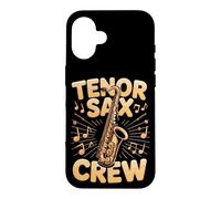 Tenor Sax Crew Saxophone Player Case for iPhone 16