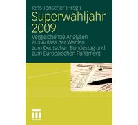 Tenscher - Superwahljahr 2009 Vergleichende Analysen aus Anlass der - X555z