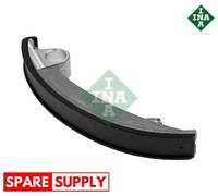 TENSIONER GUIDE, TIMING CHAIN FOR OPEL ASTRA CLASSIC G ASTRA G INA 555 0003 10