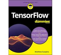TensorFlow For Dummies