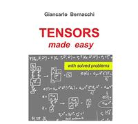 Tensors Made Easy with Solved Problems – Lulu