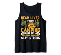 Tent Camping Drunk Alcohol Retro Vintage Dear Liver This Tank Top
