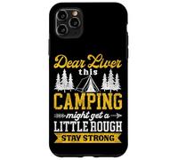 Tent Camping Drunk Alcohol Vintage Dear Liver This Camping Case for iPhone 11 Pro Max