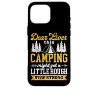 Tent Camping Drunk Alcohol Vintage Dear Liver This Camping Case for iPhone 16 Pro Max