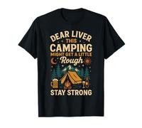 Tent Camping Drunk Alcohol Vintage Dear Liver This Camping T-Shirt