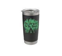 Tent Camping Vintage It's All Good in The Woods Stainless Steel Insulated Tumbler