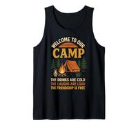 Tent Camping Vintage Welcome to Our Camp The Drinks are Cold Tank Top