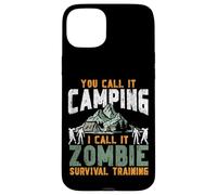 Tent Camping Zombie Retro Vintage You Call It Camping I Call Case for iPhone 15 Plus