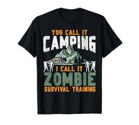 Tent Camping Zombie Retro Vintage You Call It Camping I Call T-Shirt