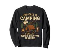 Tent Camping Zombie Vintage You Call It Camping I Call It Sweatshirt