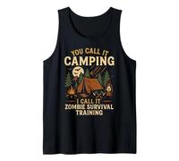 Tent Camping Zombie Vintage You Call It Camping I Call It Tank Top